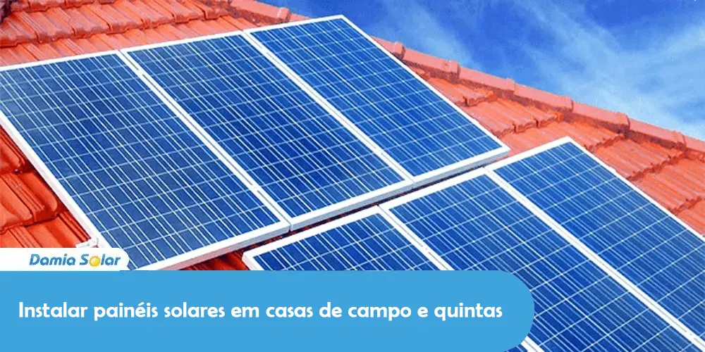 Instalar painéis solares em casas de campo e quintas