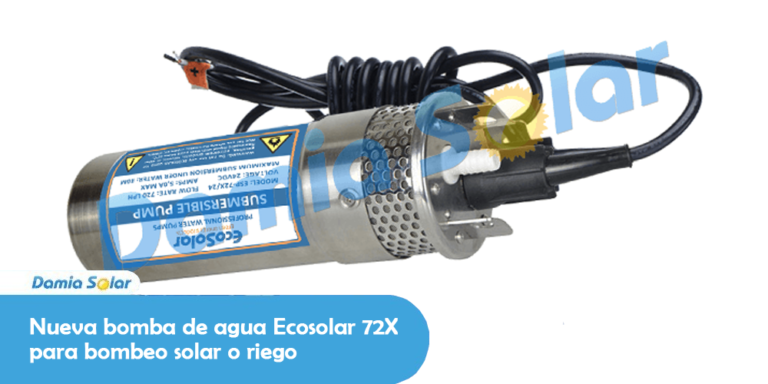 Nueva bomba de agua Ecosolar 72X para bombeo o riego solar.