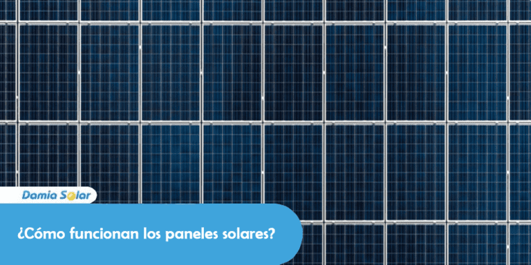 Cómo funcionan los paneles solares