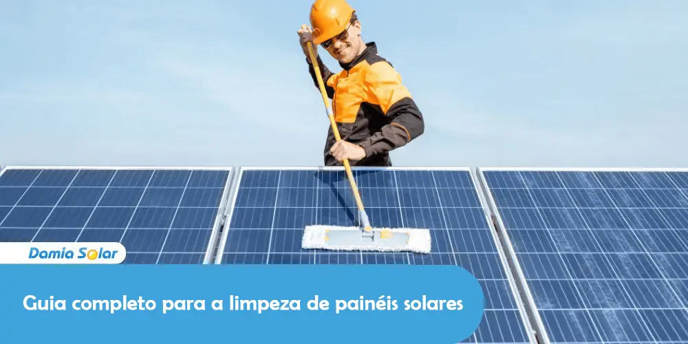 Guia completo para a limpeza de painéis solares