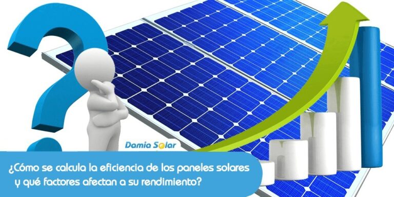 ¿Cómo se calcula la eficiencia de los paneles solares y qué factores afectan su rendimiento?