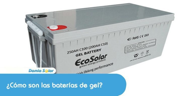 ¿Cómo son las baterías de gel?