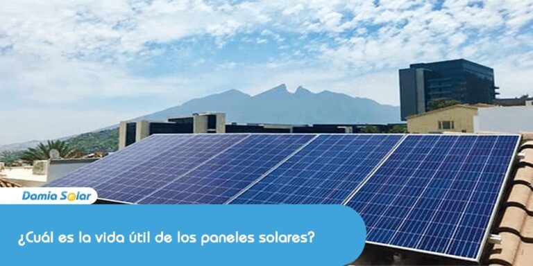 Cuál es la vida útil de los paneles solares
