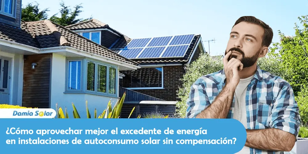 Qual a melhor forma de aproveitar a energia excedentária em instalações solares de autoconsumo sem compensação?